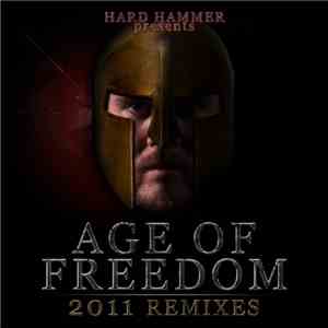 Mic-E - Age Of Freedom - 2011 Remixes