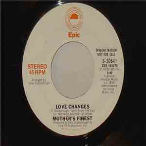 Mother's Finest - Love Changes