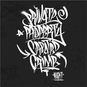 Nackt - Private Property Created Crime