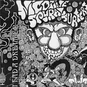 Nicotine Spyral Surfers - I Had A Dream E.P.