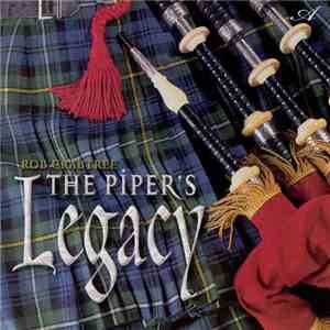 Rob Crabtree - The Piper's Legacy