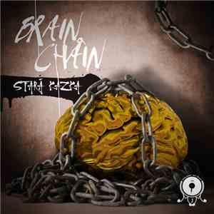 Stará Kazka - Brain Chain EP
