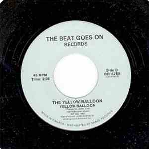 The Glass Bottle / The Yellow Balloon - I Ain't Got Time Anymore / Yellow Balloon