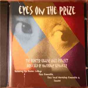 The Hunter College Jazz Project Directed By Anthony Branker - Eyes On The P ...