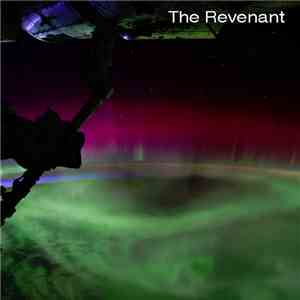 The Revenant  - Like A Silent Dream