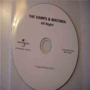 The Vamps  & Matoma - All Night