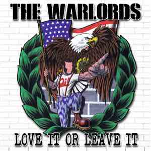 The Warlords - Love It Or Leave It