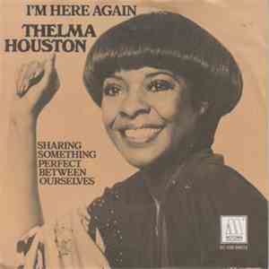 Thelma Houston - I'm Here Again