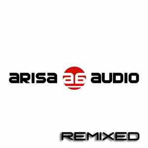 Various - Arisa Audio (Remixed)