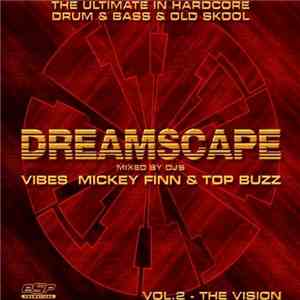 Various - Dreamscape Vol. 02 - The Vision