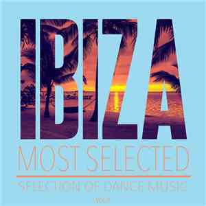 Various - Ibiza Most Selected (Selection Of Dance Music) Vol. 2