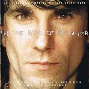 Various - In The Name Of The Father (Music From The Motion Picture Soundtrack)