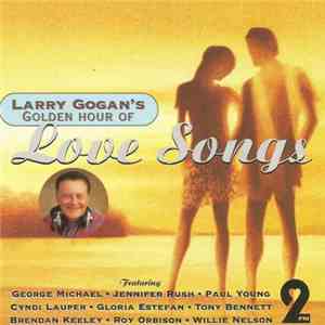 Various - Larry Gogan's Golden Hour Of Love Songs
