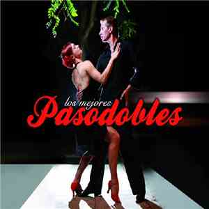 Various - Los Mejores Pasodobles
