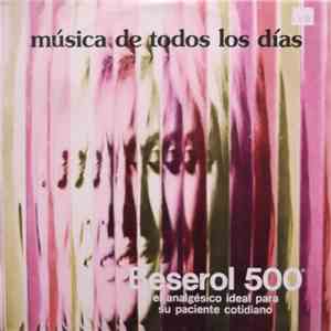 Various - Música De Todos Los Días Beserol 500
