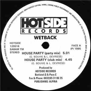 Wetback - House Party