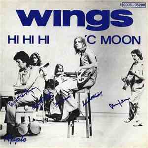 Wings  - Hi Hi Hi / 'C Moon