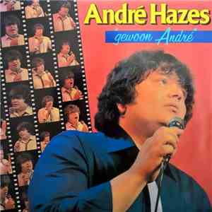 André Hazes - Gewoon André