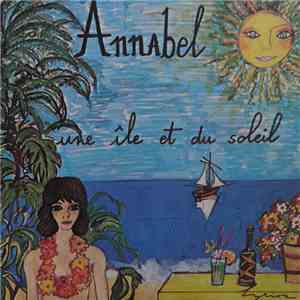 Annabel - Une Île Et Du Soleil