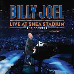 Billy Joel - Live At Shea Stadium (The Concert)