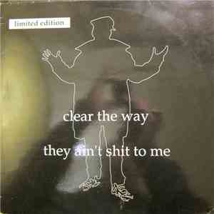 Blade  - Clear The Way / They Ain't Shit To Me