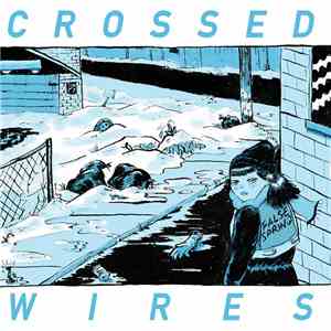 Crossed Wires  - False Spring