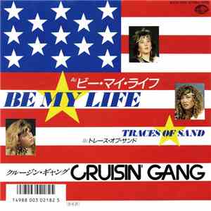 Cruisin' Gang - Be My Life