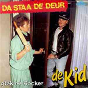 De Kid - Da Staa De Deur