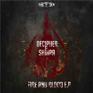 Decipher & Shinra - Fire And Blood E.P