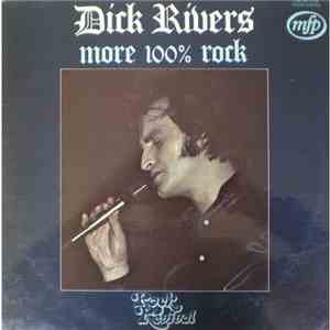 Dick Rivers - More 100 % Rock