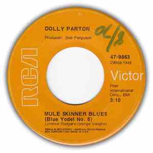 Dolly Parton - Mule Skinner Blues (Blue Yodel No. 8) / More Than Their Shar ...