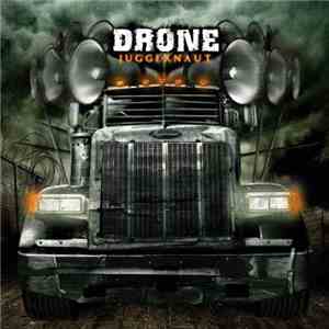 Drone  - Juggernaut