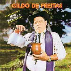 Gildo de Freitas - Mais Sucessos