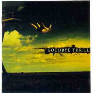 Goodbye Thrill - Goodbye Thrill