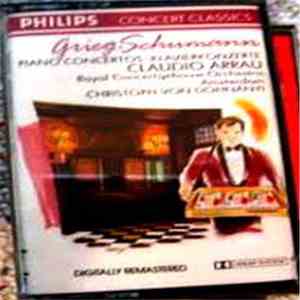 Grieg / Schumann / Claudio Arrau / Concertgebouw-Orchester, Amsterdam / Chr ...