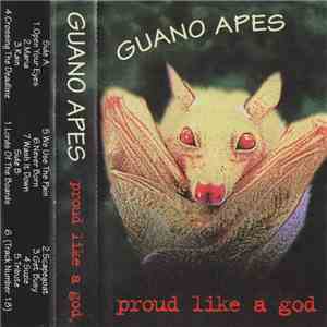 Guano Apes - Proud Like A God