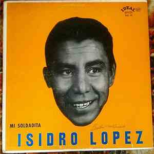 Isidro Lopez - Mi Soldadita
