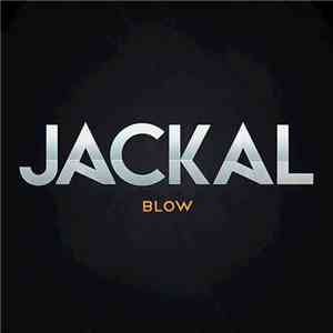 Jackal - Blow
