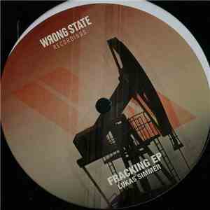 Lukas Simmer - Fracking EP
