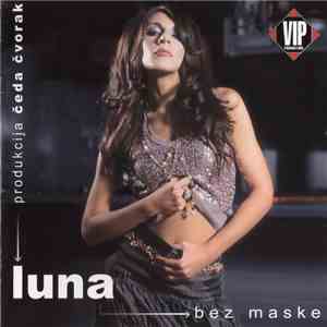 Luna  - Bez Maske