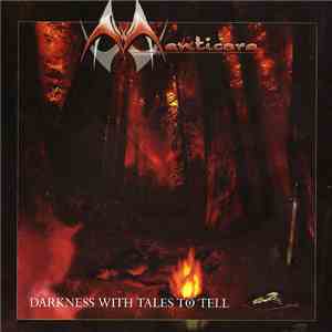 Manticora - Darkness With Tales To Tell