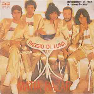 Matia Bazar - Raggio Di Luna