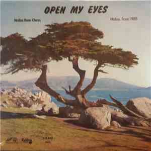 Medina Home Chorus - Open My Eyes