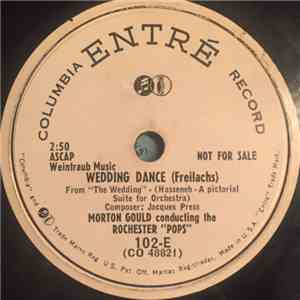 Morton Gould Conducting The Rochester Pops - Wedding Dance (Freilachs)
