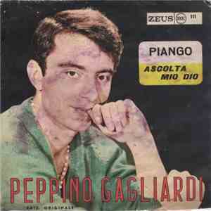 Peppino Gagliardi - Piango