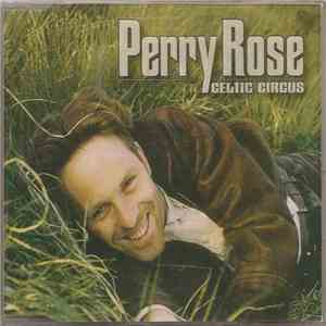 Perry Rose - Celtic Circus