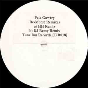 Pete Gawtry - Re-Morse Remixes