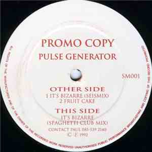 Pulse Generator - It's Bizarre