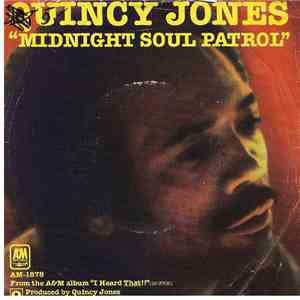 Quincy Jones - Midnight Soul Patrol / Brown Soft Shoe