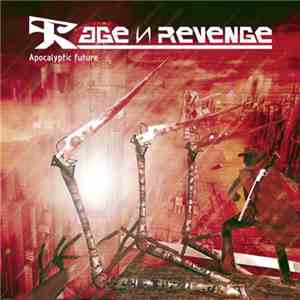 Rage N Revenge - Apocalyptic Future